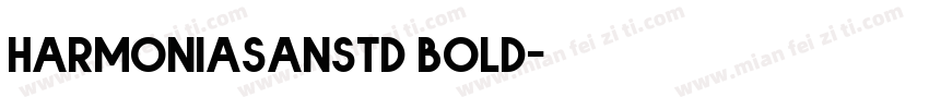 harmoniasanstd bold字体转换